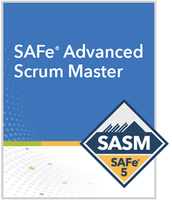 SAFe Advanced Certified Scrum Master | SASM Certification