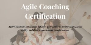 agile coach certification